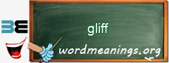 WordMeaning blackboard for gliff